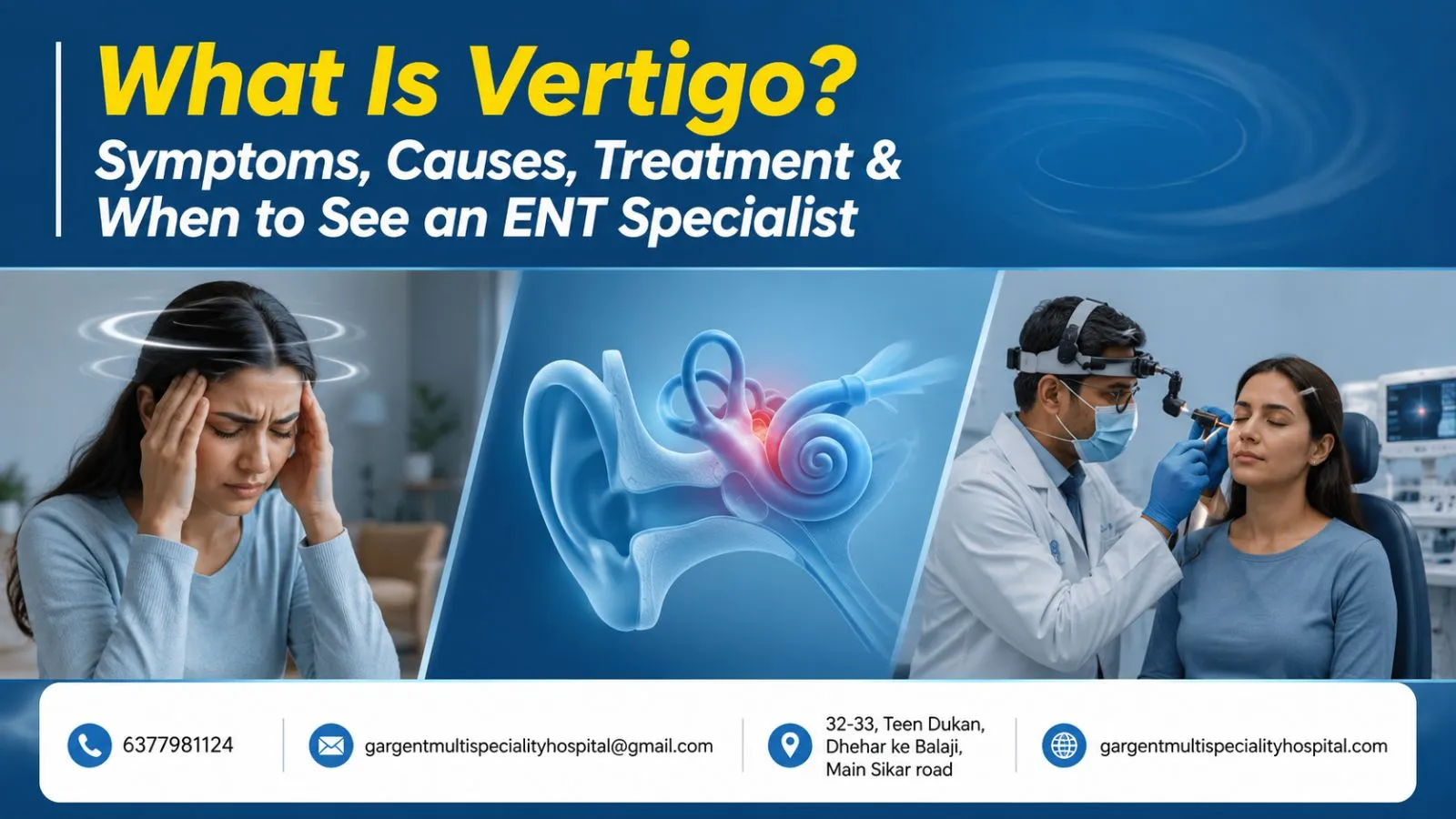 What Is Vertigo? Symptoms, Causes, Treatment & When to See an ENT Specialist